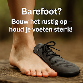 brede voeten door barefoot lopen?